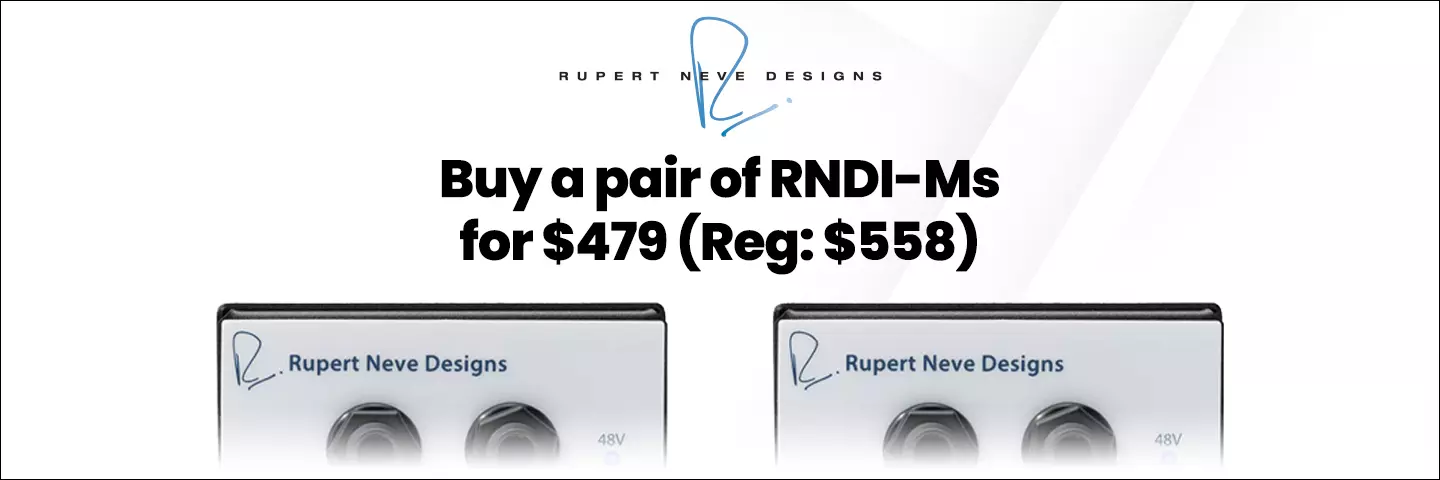 Save On a Pair of Rupert Neve Designs RNDI-Ms